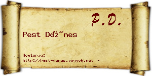 Pest Dénes névjegykártya